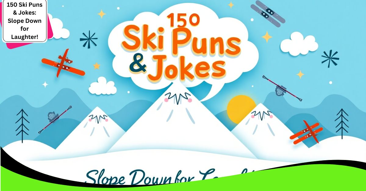 150 Ski Puns & Jokes: Slope Down for Laughter!